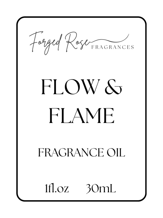 Flow & Flame - Forged Rose Fragrances