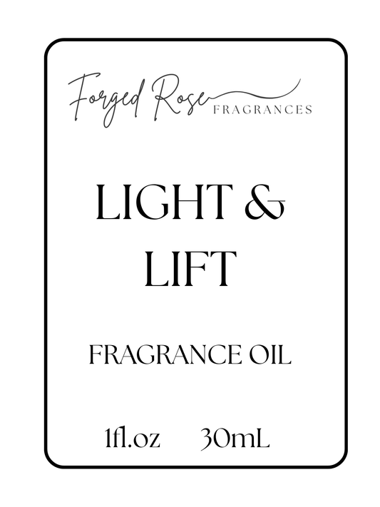 Light & Lift Fragrance Oil- Forged Rose Fragrances