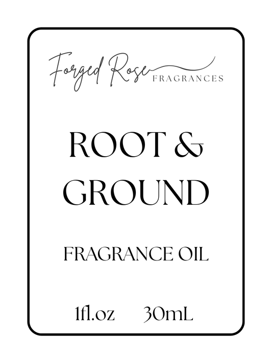 Root & Ground - Forged Rose Fragrances