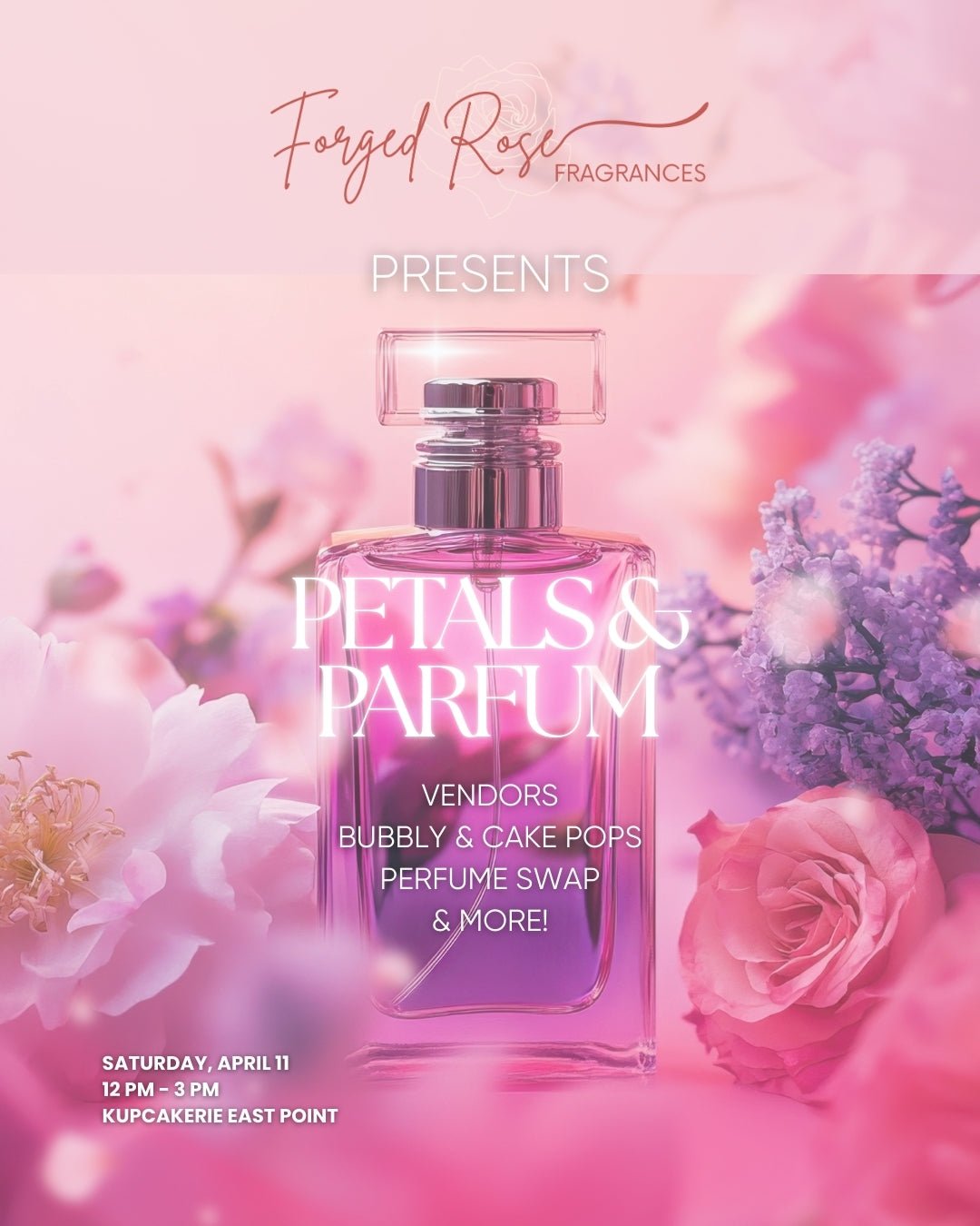 Petals & Parfum: A Luxe Fragrance Lovers' Pop - Up - Forged Rose Fragrances